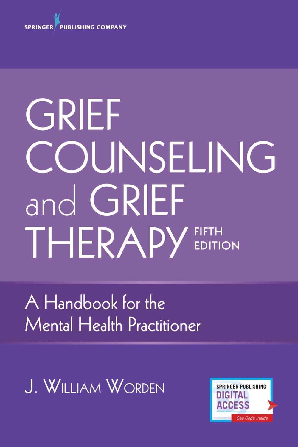 Grief Counseling and Grief Therapy, 5th Edition, 9780826134745
