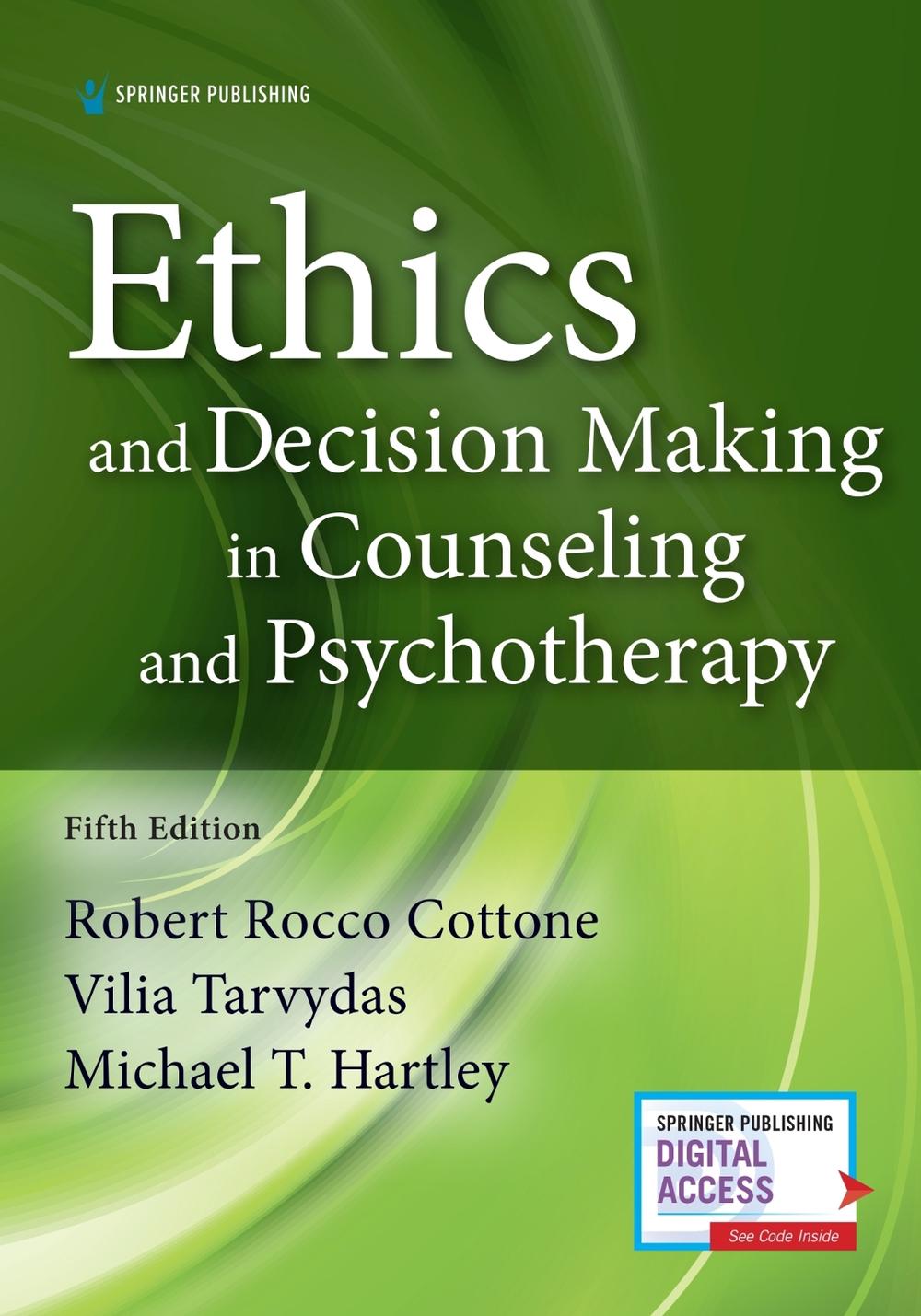 Ethics and Decision Making in Counseling and Psychotherapy, 9780826135285