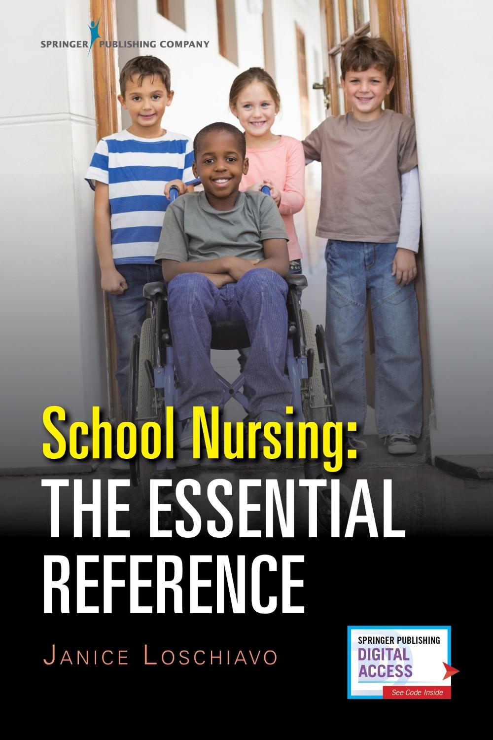 School Nursing: The Essential Reference, 9780826135360