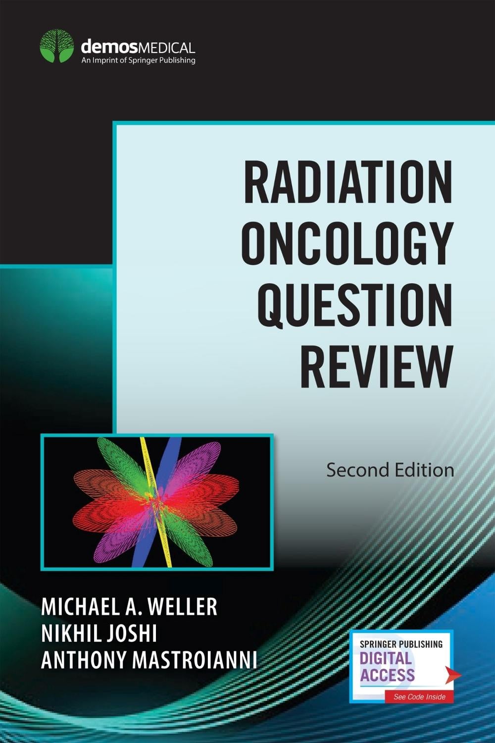 Radiation Oncology Question Review by Michael A. Weller - ISBN: 9780826135667