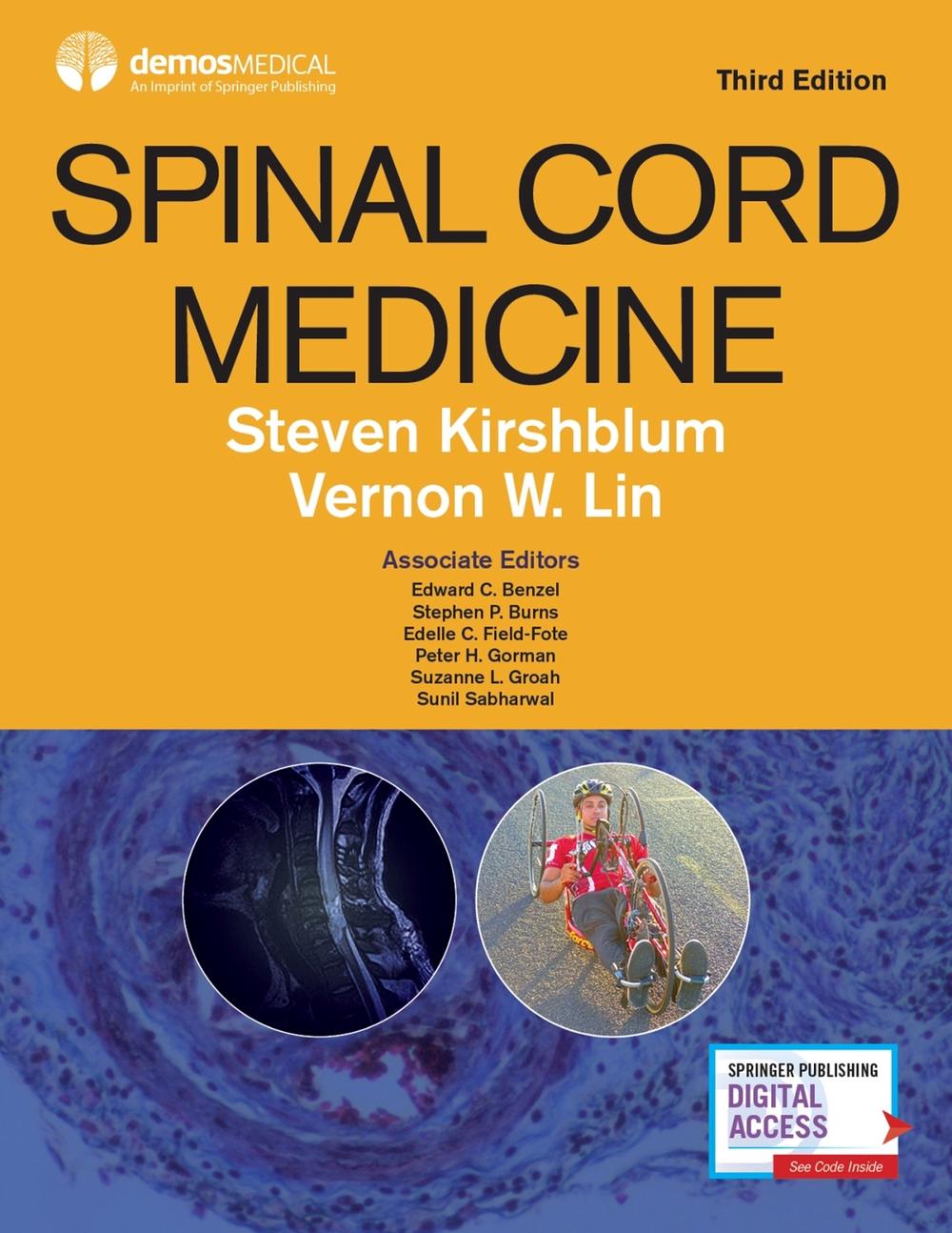Spinal Cord Medicine, Third Edition by Steven Kirshblum - ISBN: 9780826137746