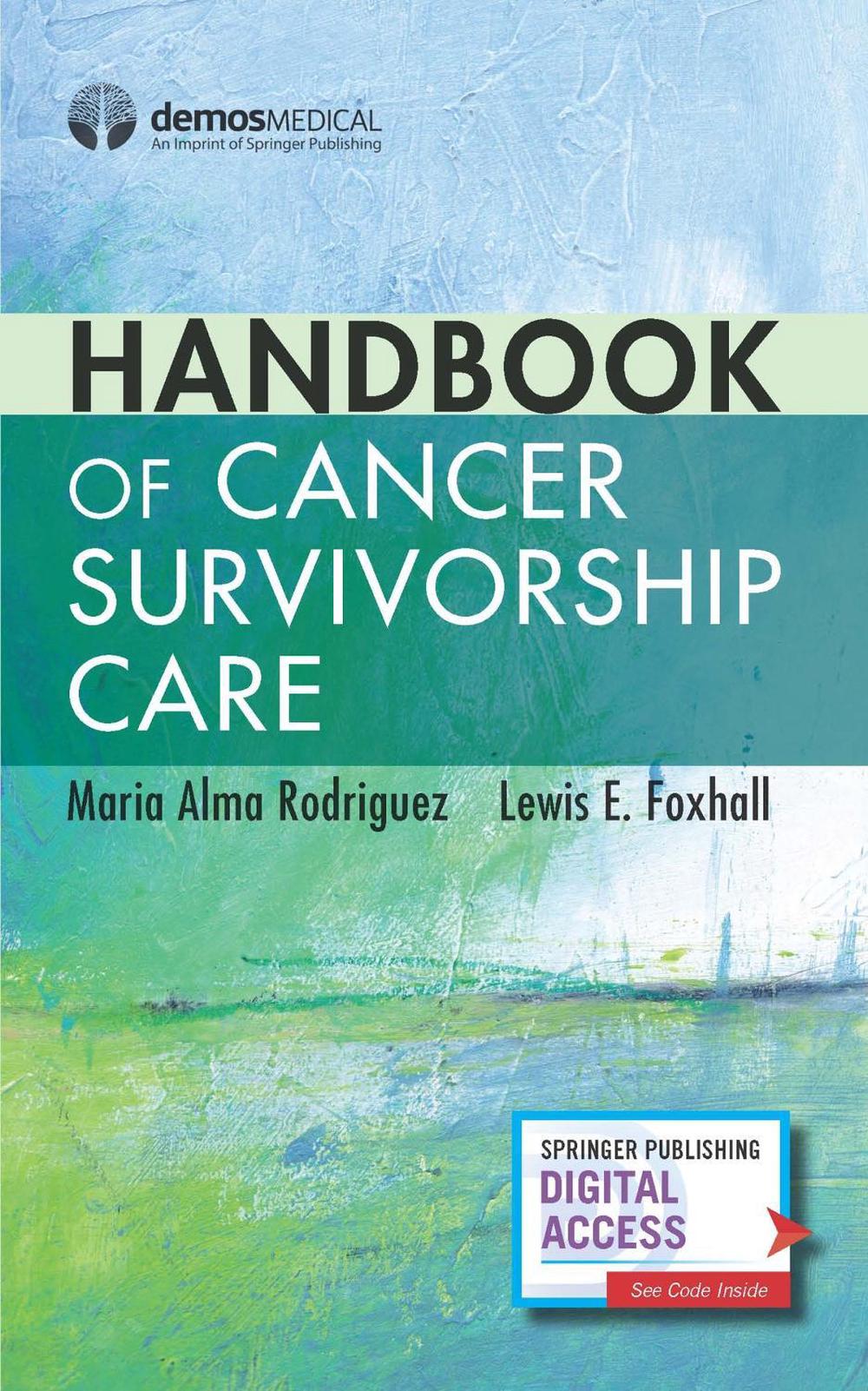 Handbook of Cancer Survivorship Care, 9780826138194