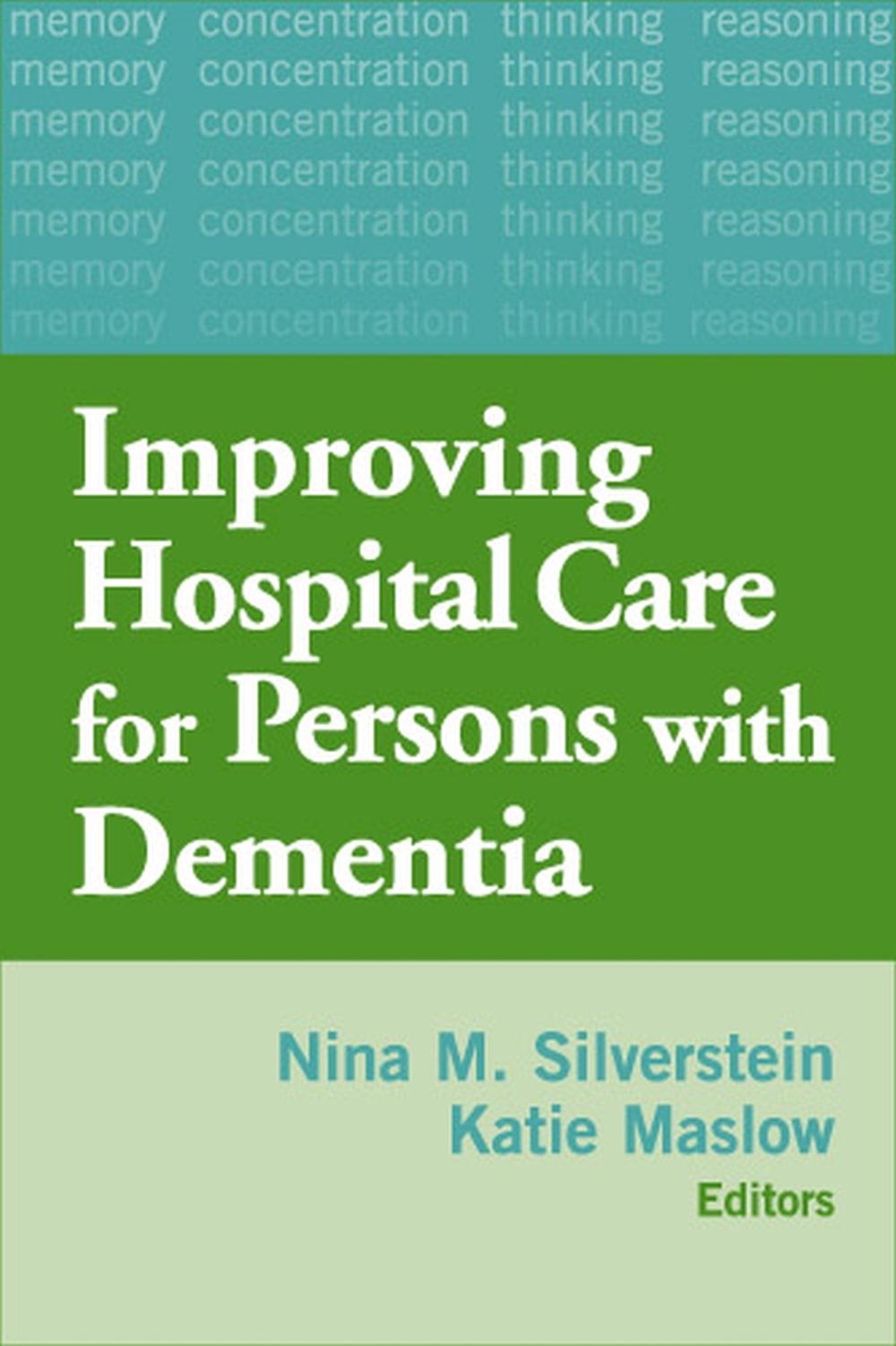 Hospital Care for Persons with Dementia, 9780826139153
