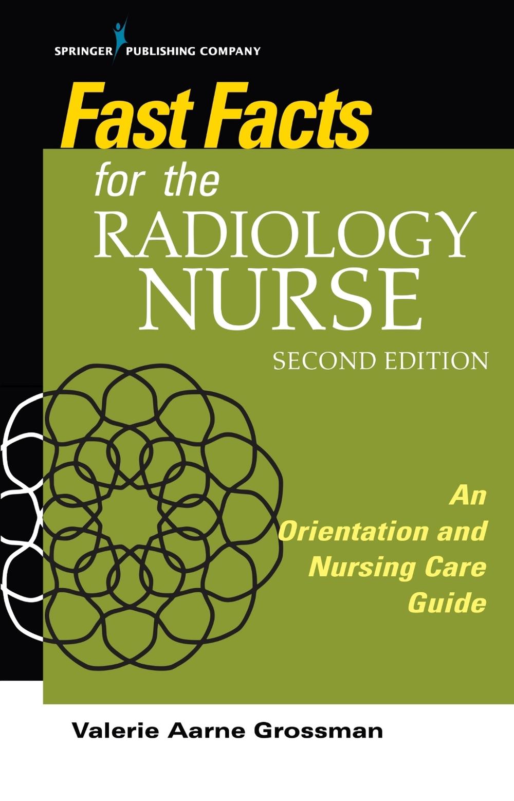 Fast Facts for the Radiology Nurse, 9780826139290