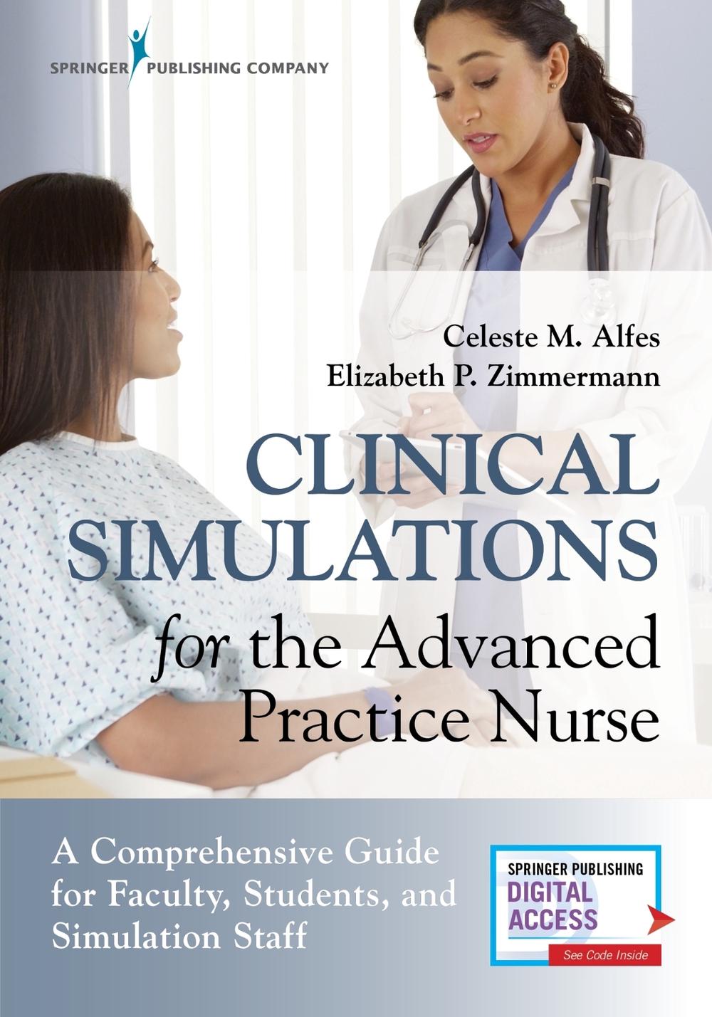 Clinical Simulations for the Advanced Practice Nurse, 9780826140258