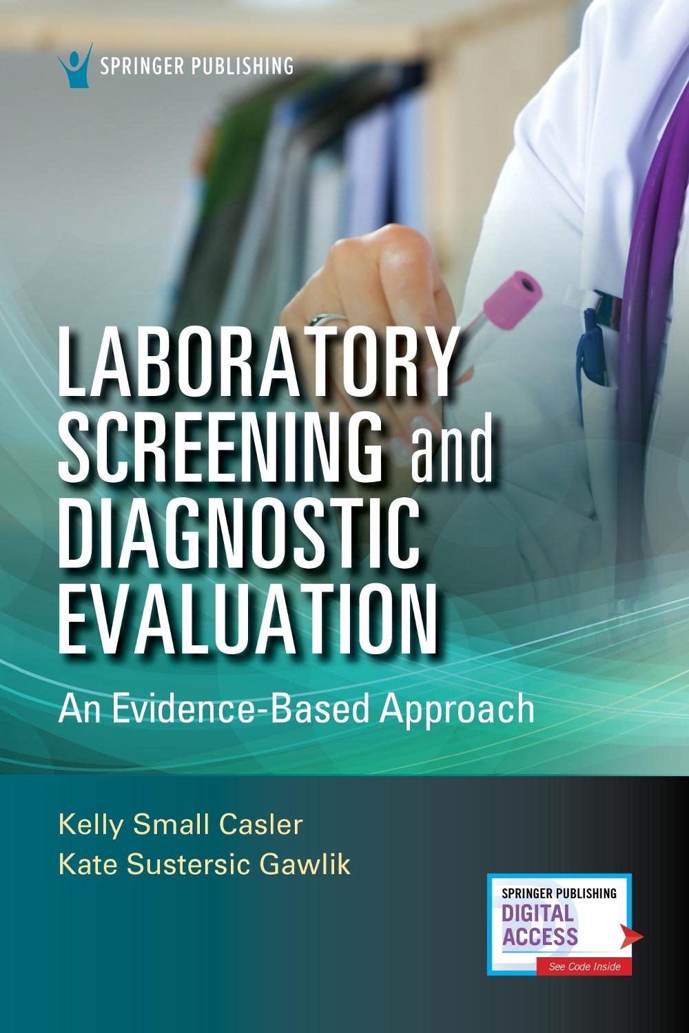 Laboratory Screening and Diagnostic Evaluation, 9780826140876