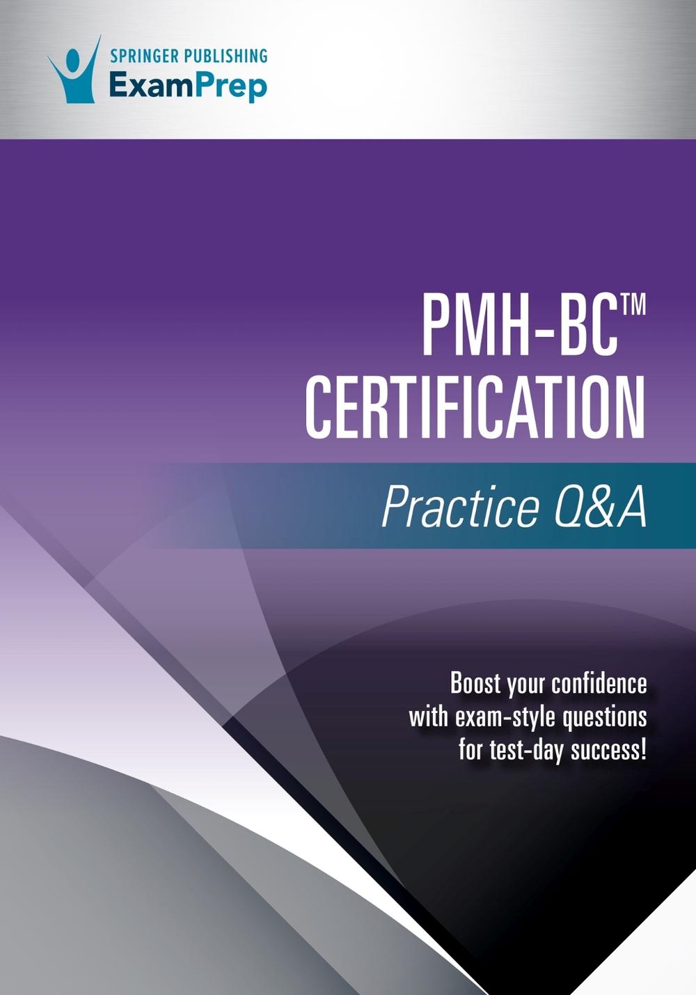 PMH-BC Certification Practice Q&A, 9780826146120