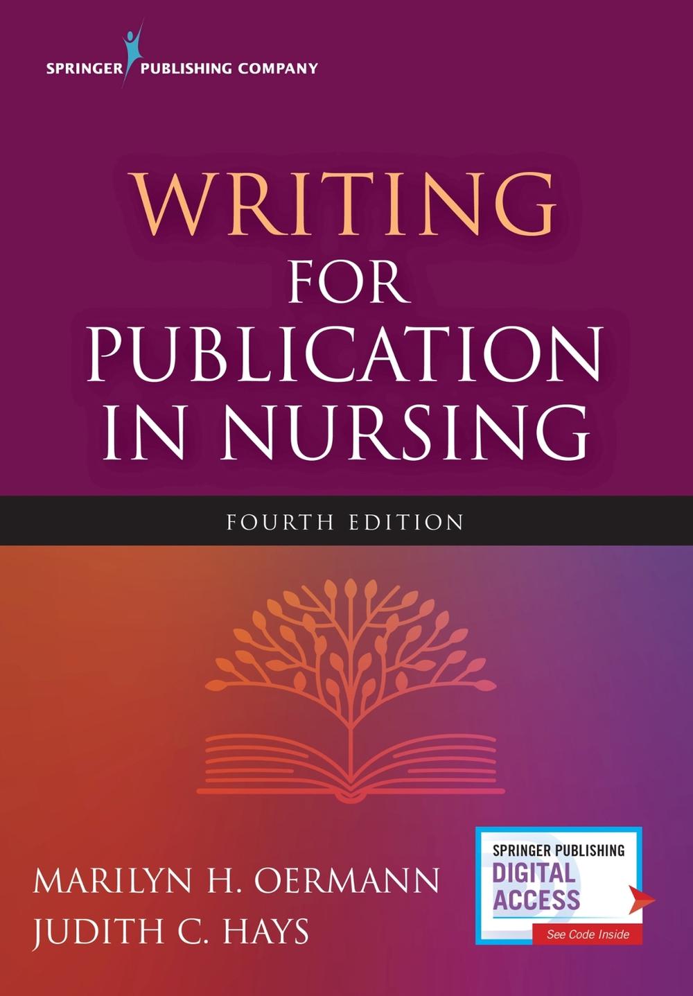 Writing for Publication in Nursing, 9780826147011