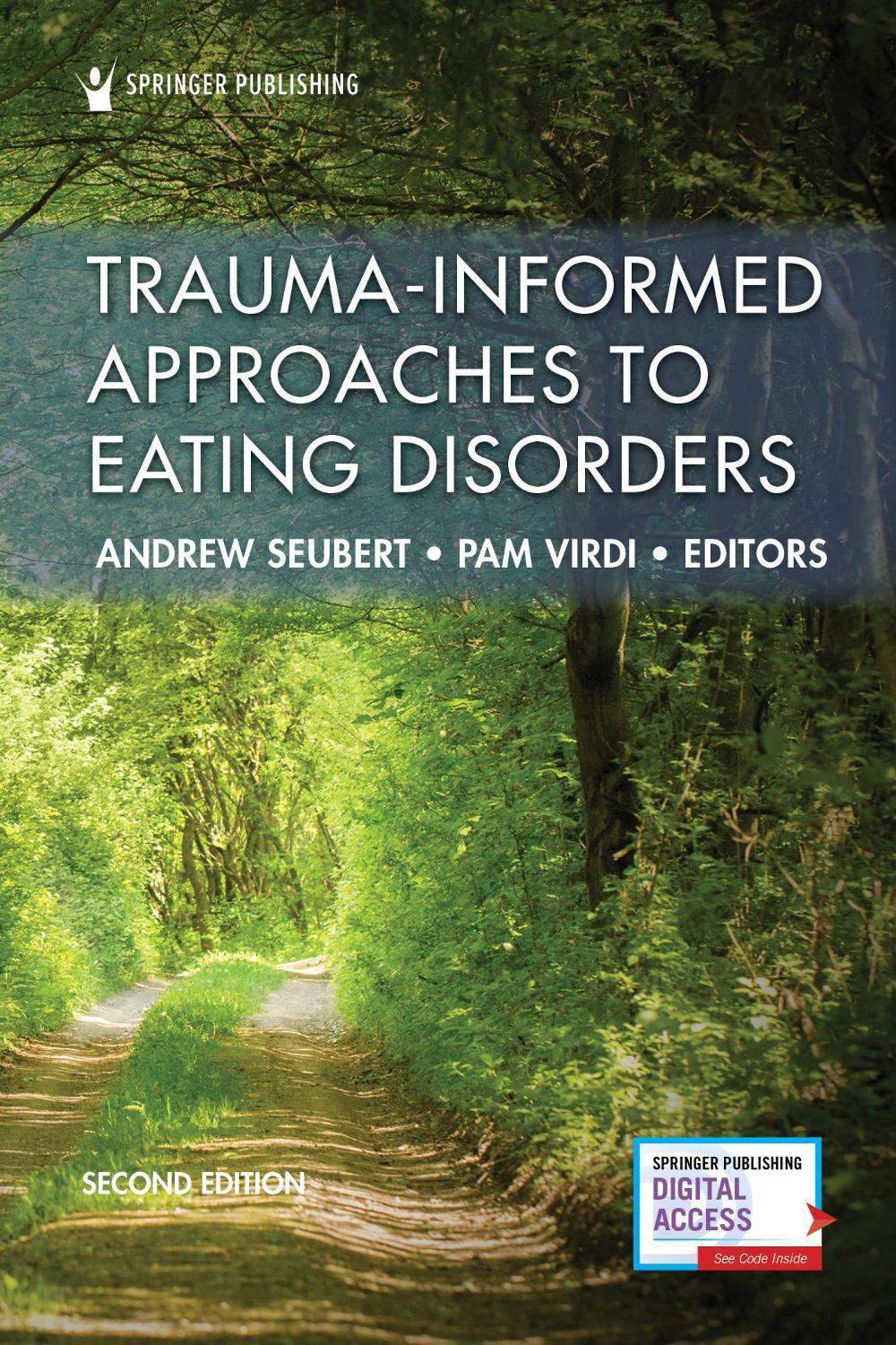 Trauma-Informed Approaches to Eating Disorders, 2nd Edition, 9780826147974