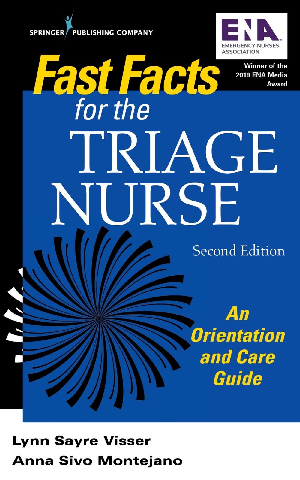 Fast Facts for the Triage Nurse, Second Edition, 9780826148292