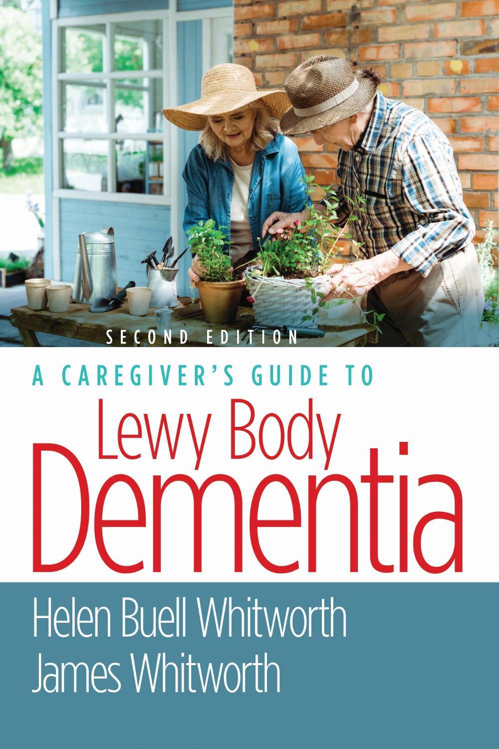 A Caregiver's Guide to Lewy Body Dementia, 9780826148742