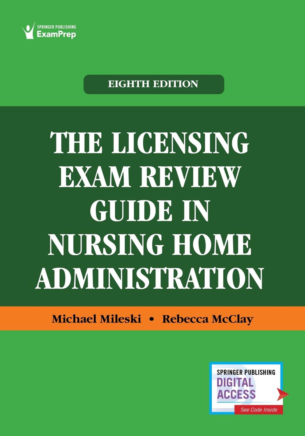 The Licensing Exam Review Guide in Nursing Home Administration, 9780826148865