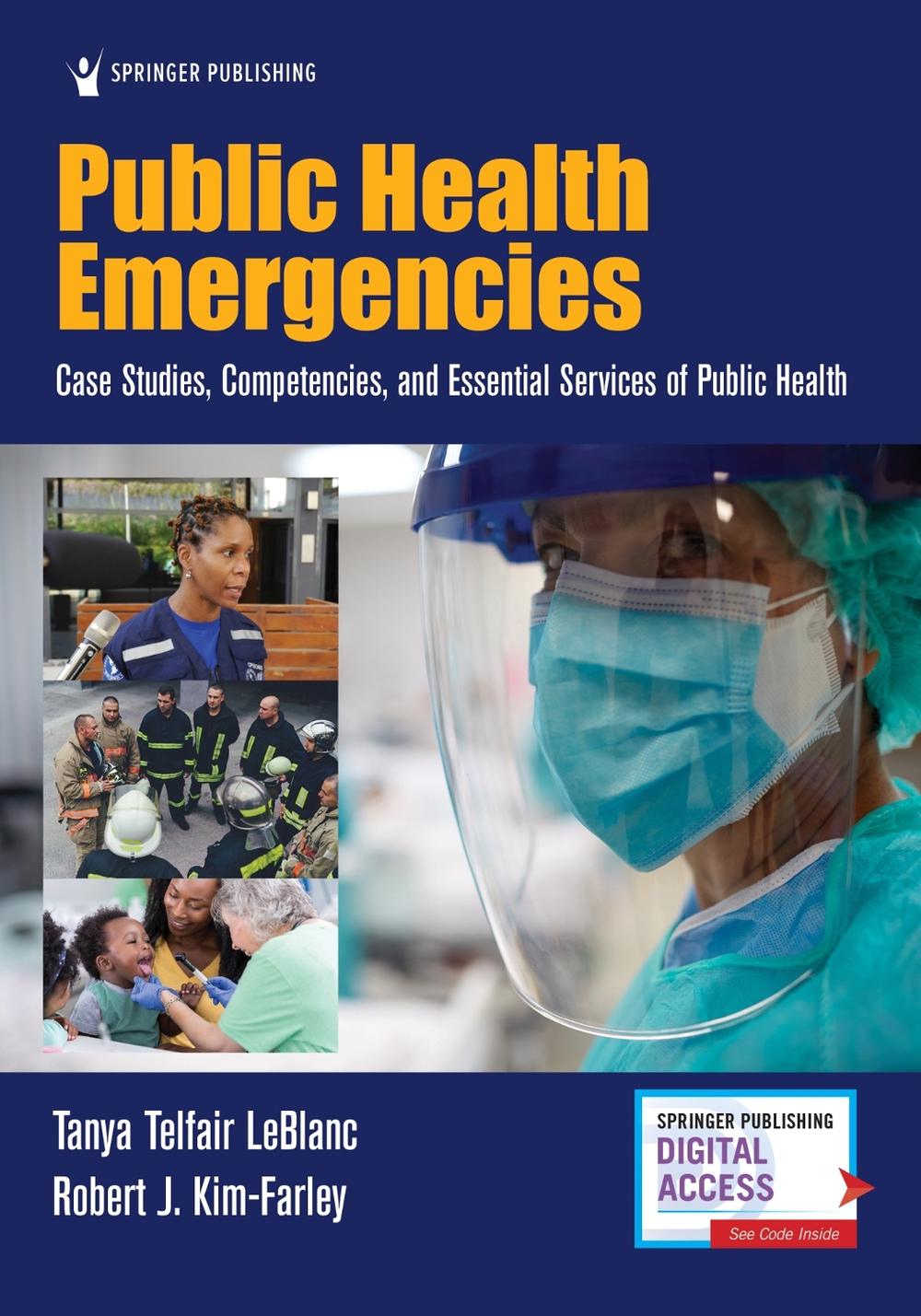 Public Health Emergencies by Tanya Telfair LeBlanc - ISBN: 9780826149022