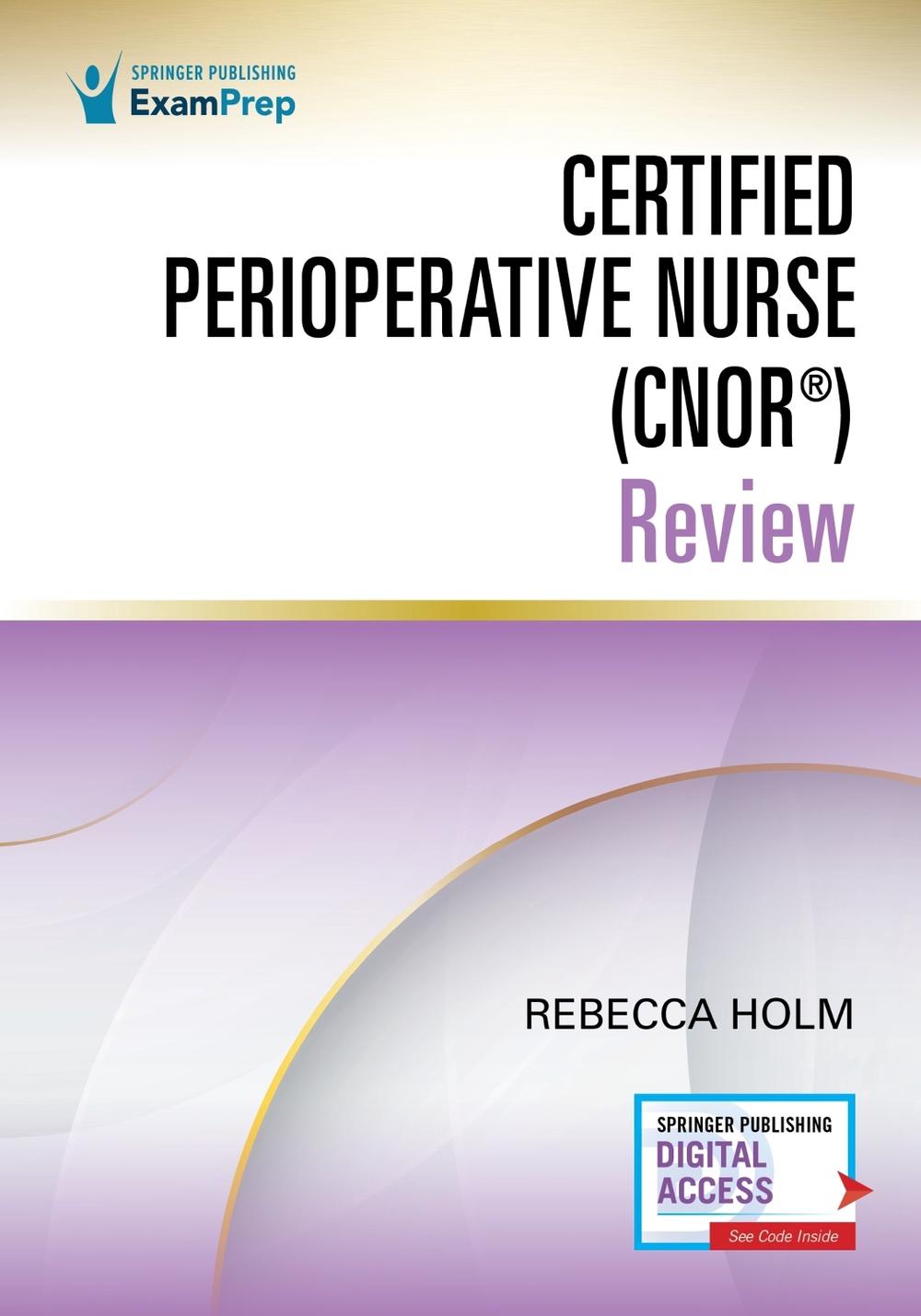 Certified Perioperative Nurse (CNOR®) Review, 9780826150646