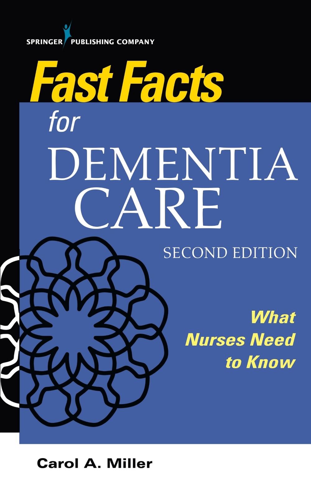 Fast Facts for Dementia Care, 9780826151711