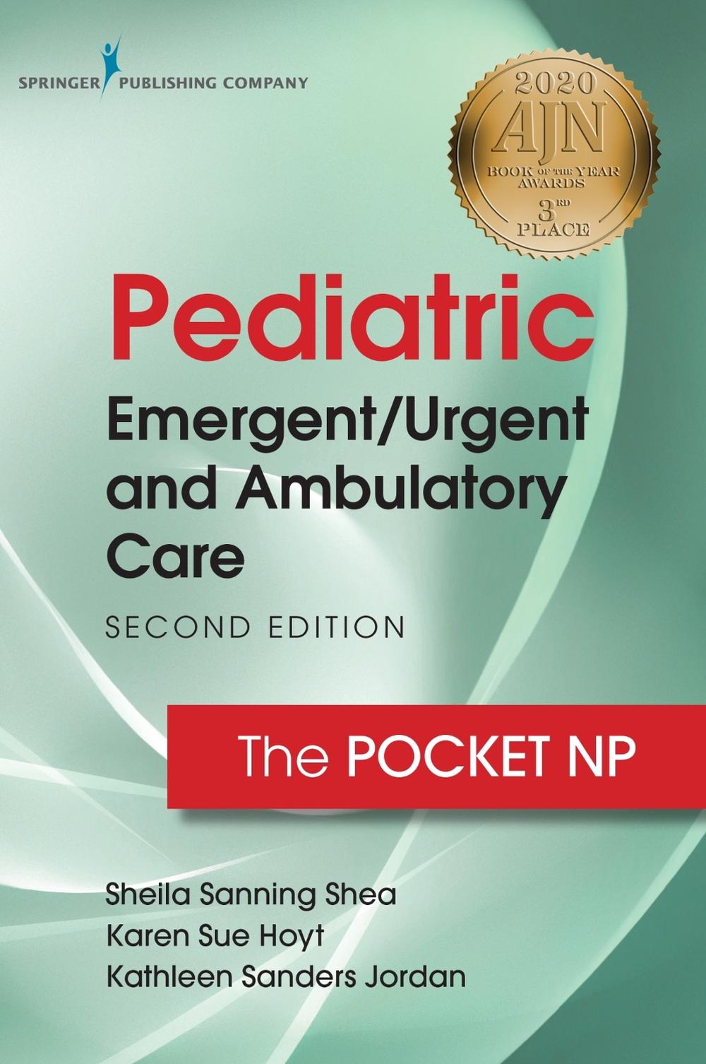 Pediatric Emergent/Urgent and Ambulatory Care, 9780826151766