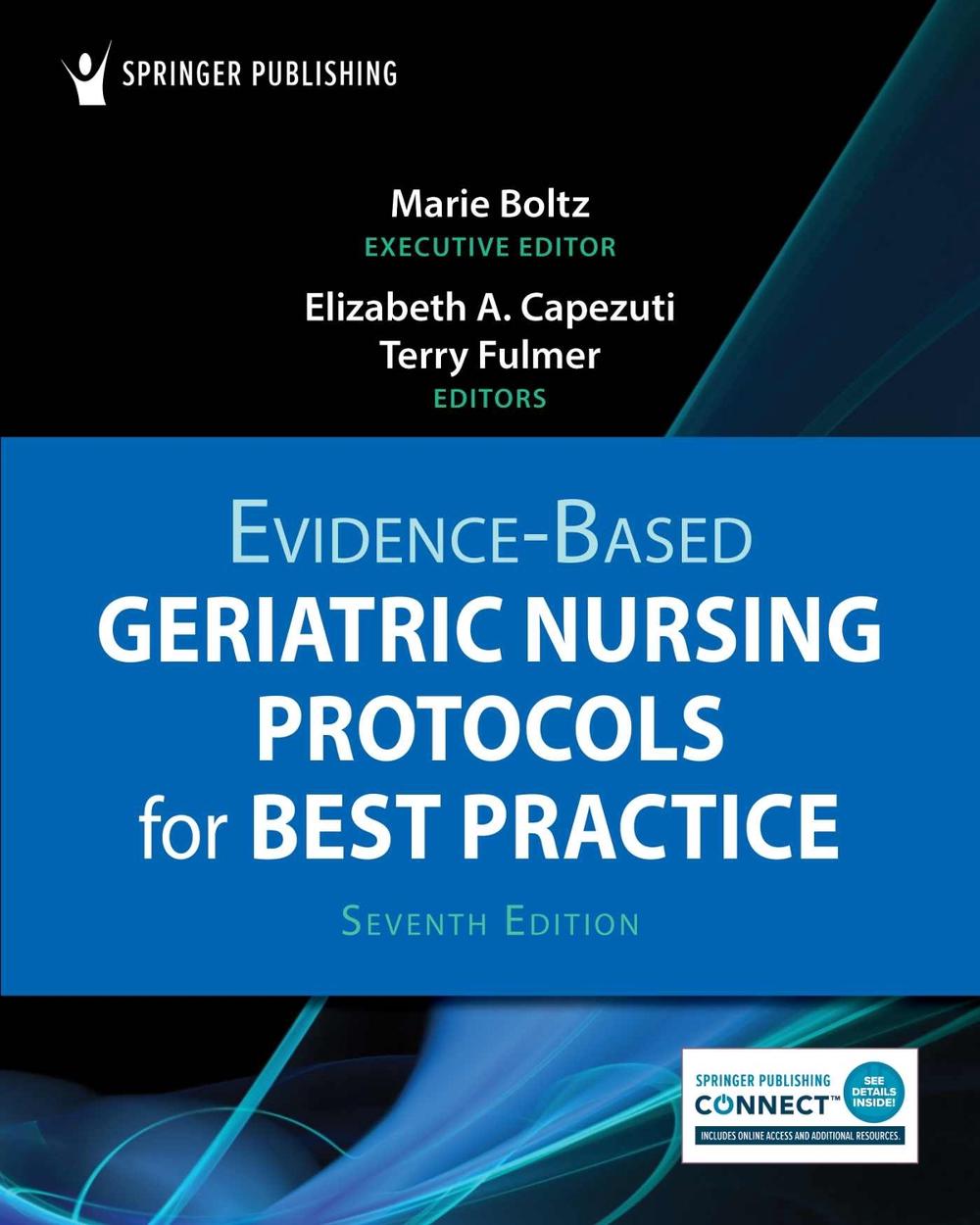 Evidence-Based Geriatric Nursing Protocols for Best Practice, 9780826152763