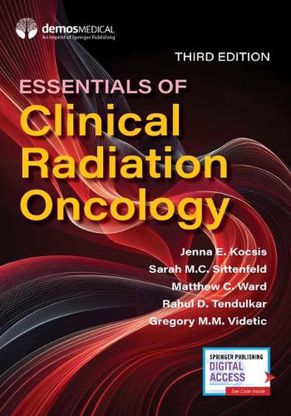 Essentials of Clinical Radiation Oncology, 9780826154569
