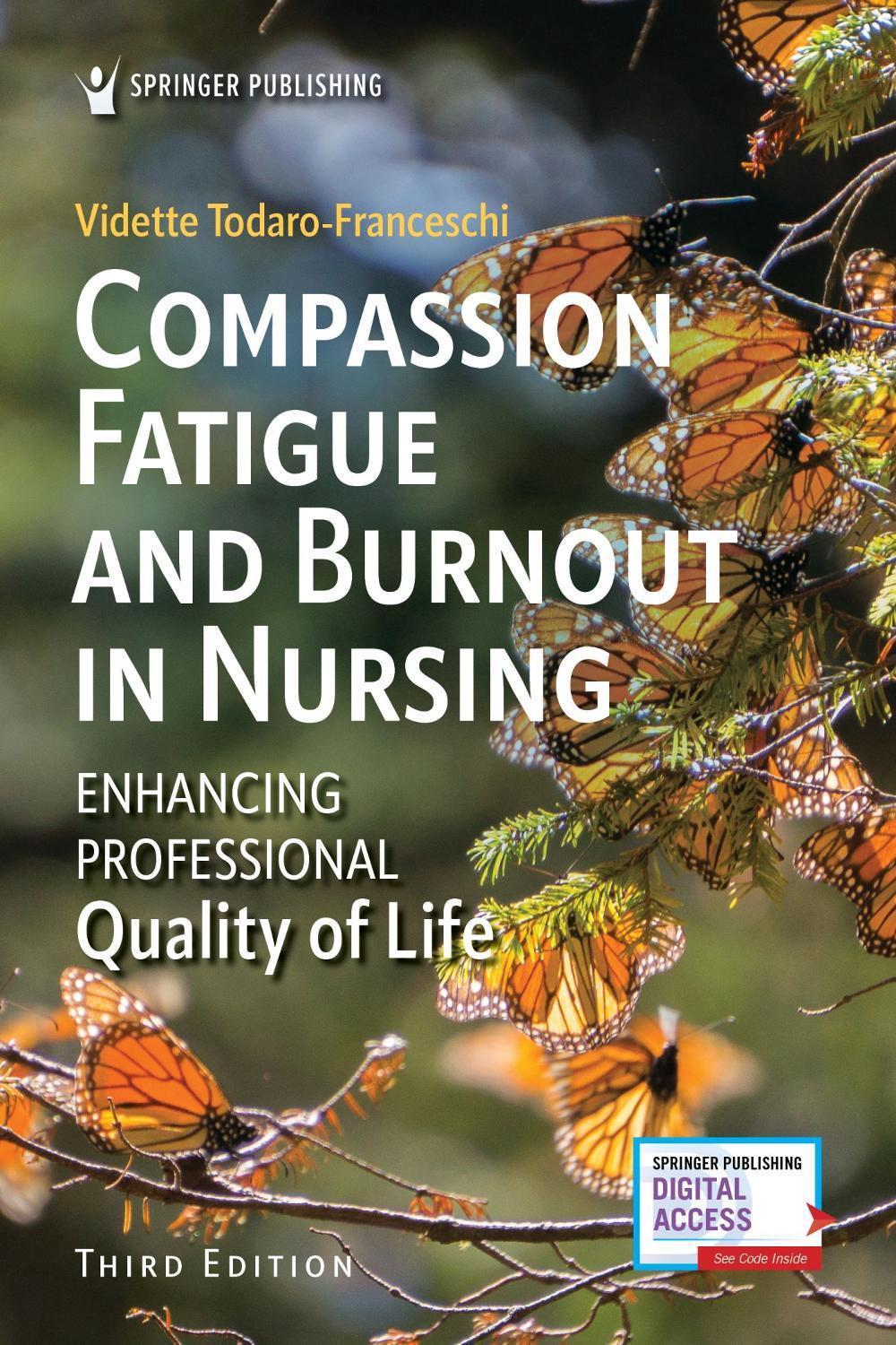 Compassion Fatigue and Burnout in Nursing, 9780826155283