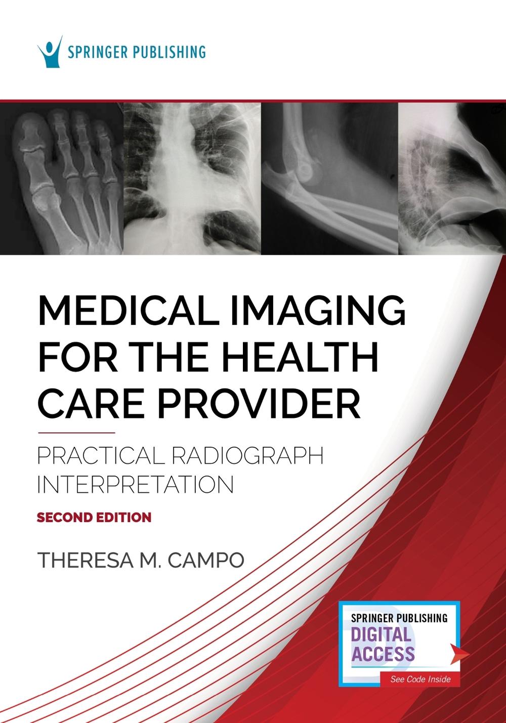 Medical Imaging for the Health Care Provider, 9780826160461