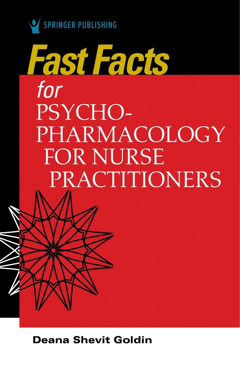 Fast Facts for Psychopharmacology for Nurse Practitioners, 9780826162632