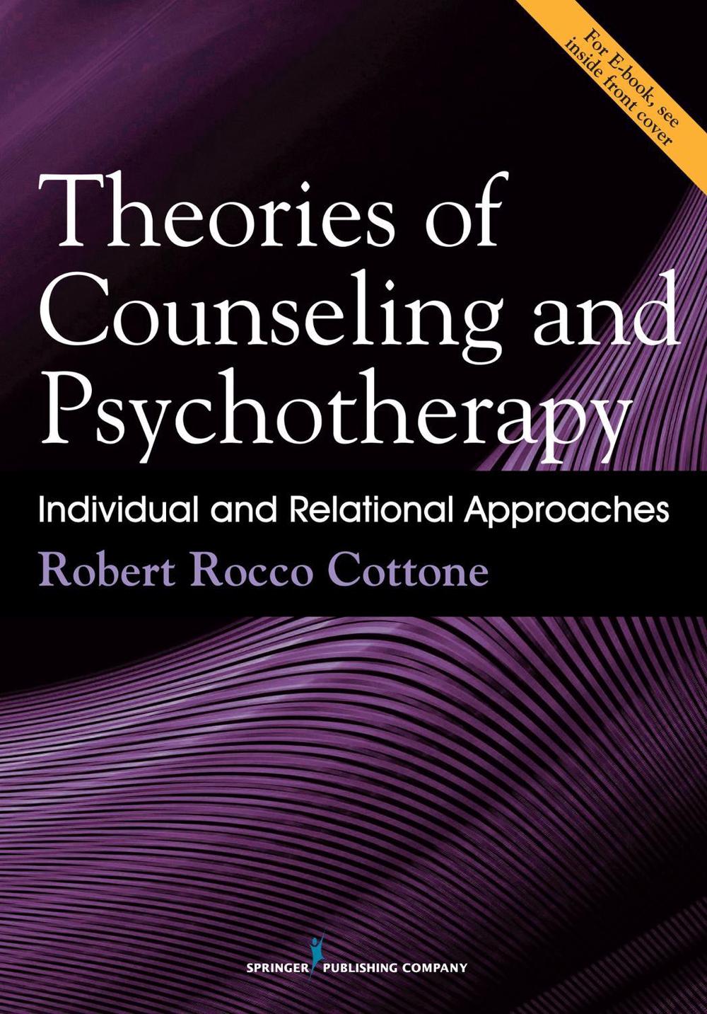 Theories of Counseling and Psychotherapy, 9780826168658