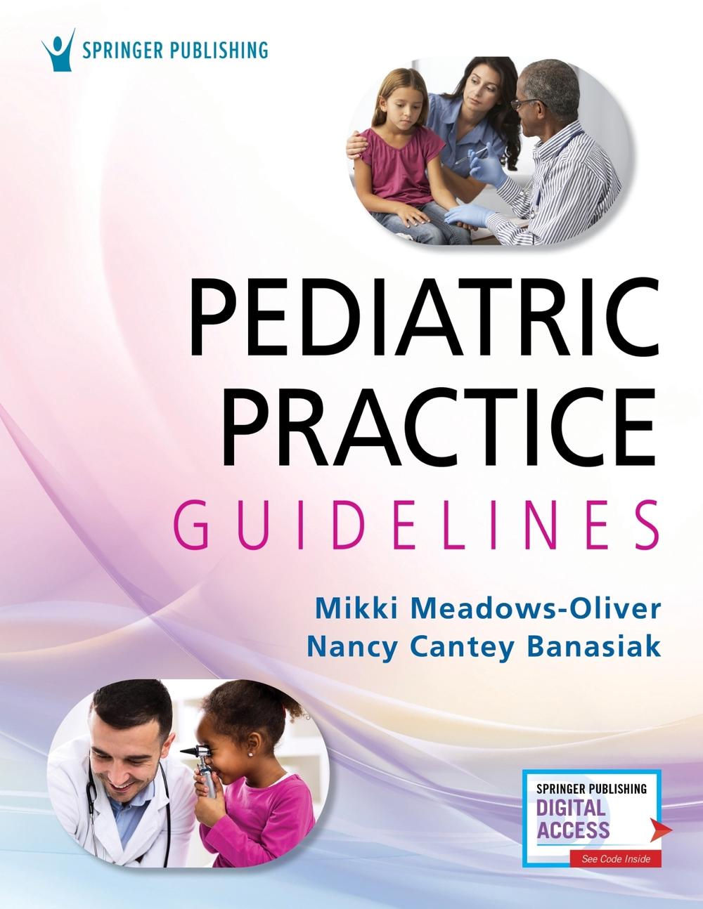 Pediatric Practice Guidelines, 9780826168696