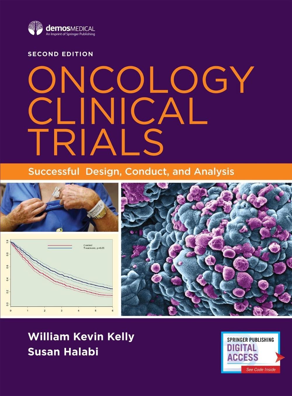 Oncology Clinical Trials by William Kevin Kelly - ISBN: 9780826168726