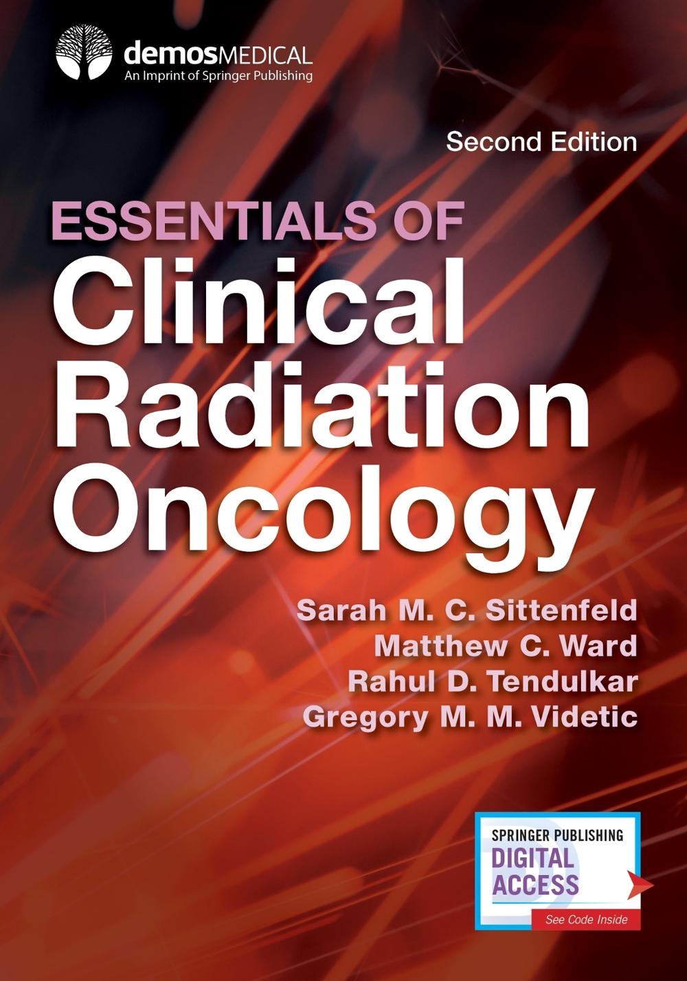 Essentials of Clinical Radiation Oncology, Second Edition, 9780826169082