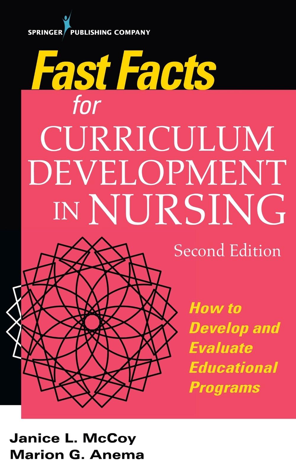 Fast Facts for Curriculum Development in Nursing, 9780826170064