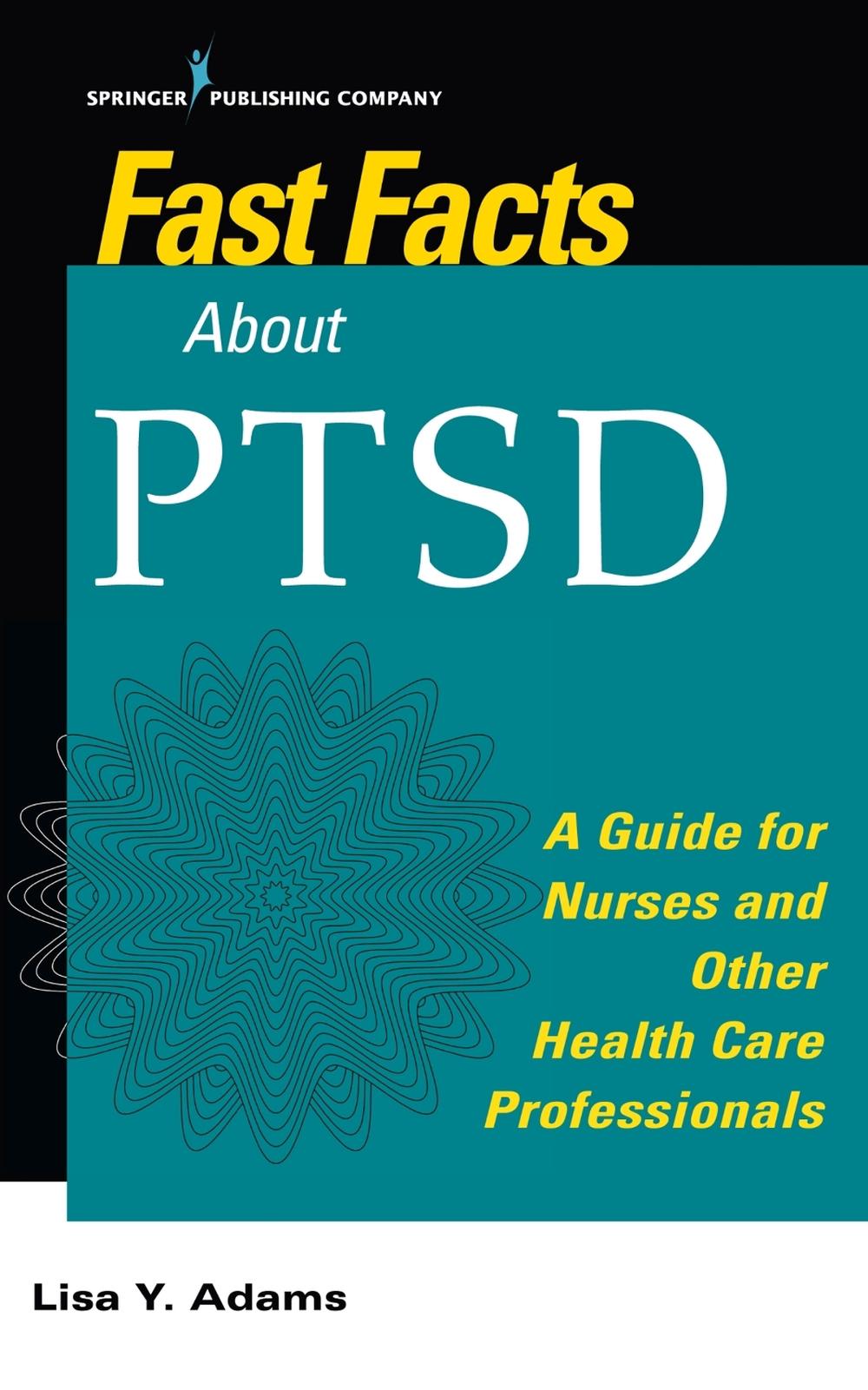 Fast Facts about PTSD, 9780826170088