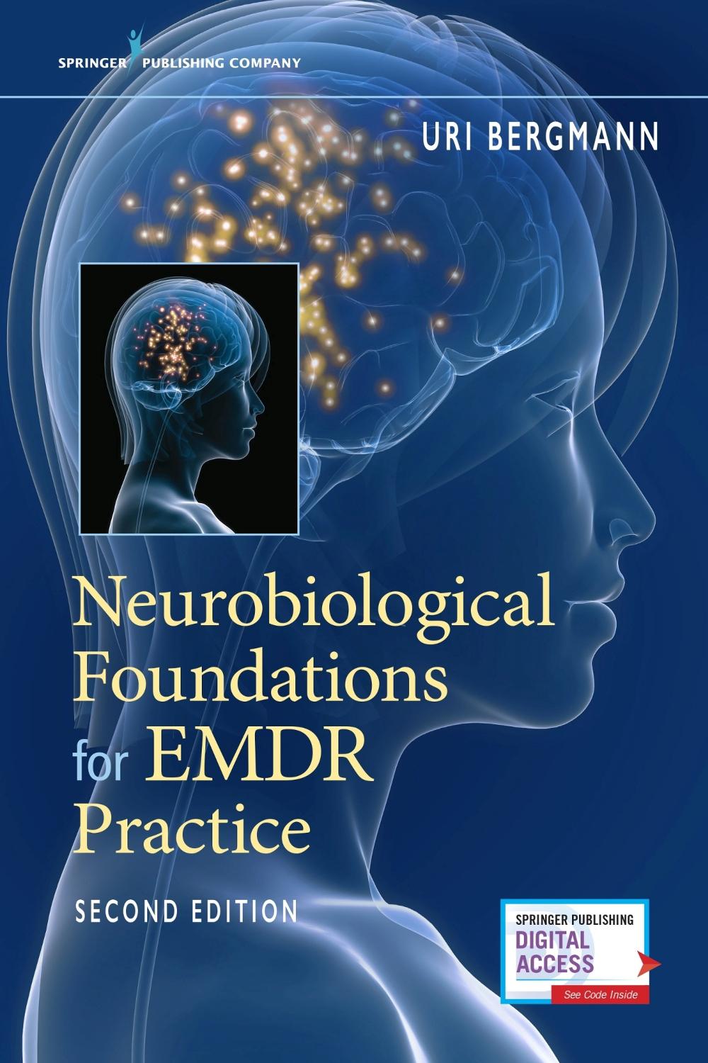 Neurobiological Foundations for EMDR Practice, 9780826172662
