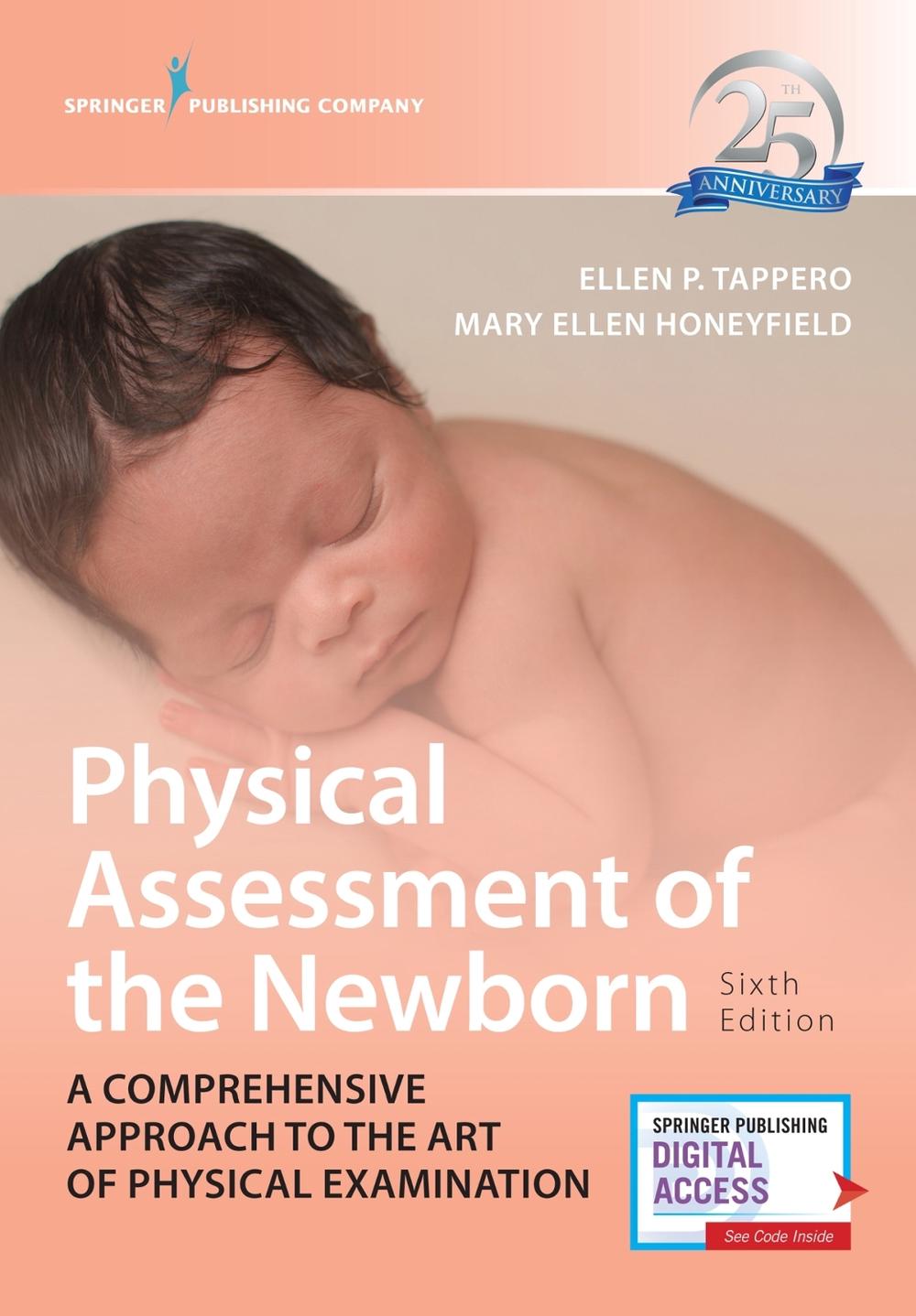 Physical Assessment of the Newborn, 9780826174437