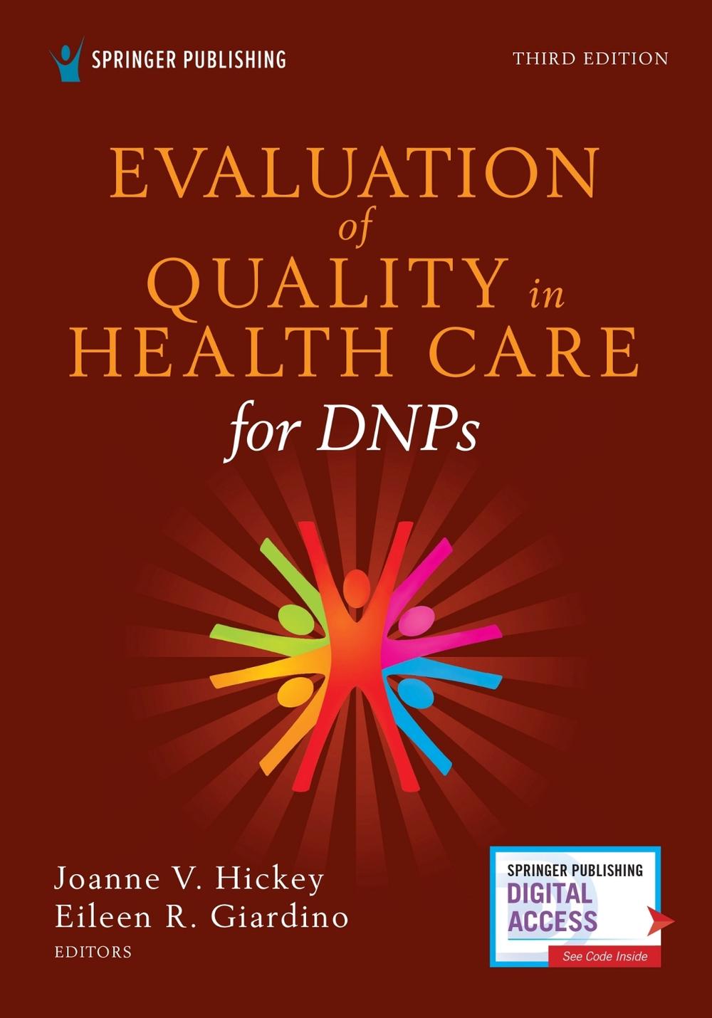 Evaluation of Quality in Health Care for DNPs, Third Edition, 9780826175229