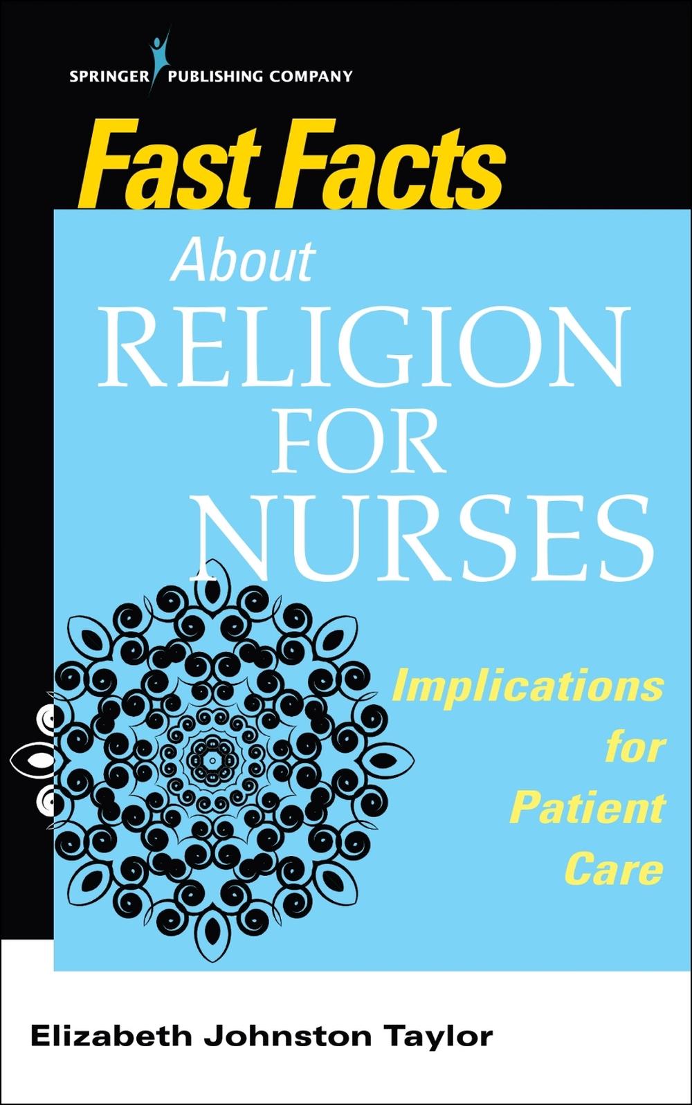 Fast Facts About Religion for Nurses, 9780826178268