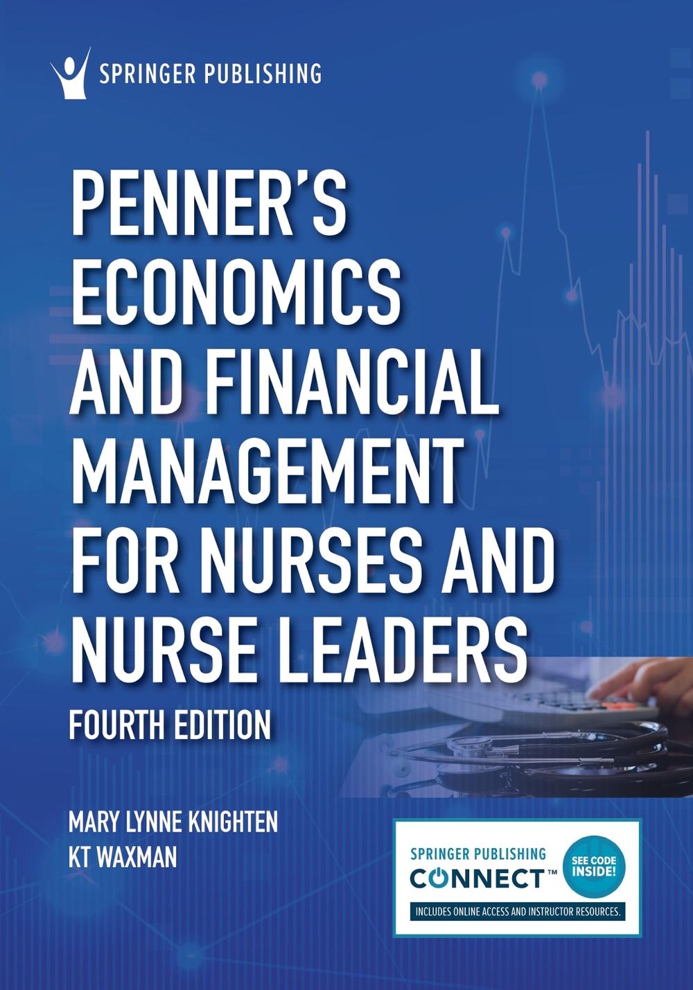 Penner’s Economics and Financial Management for Nurses and Nurse Leaders, 9780826179128