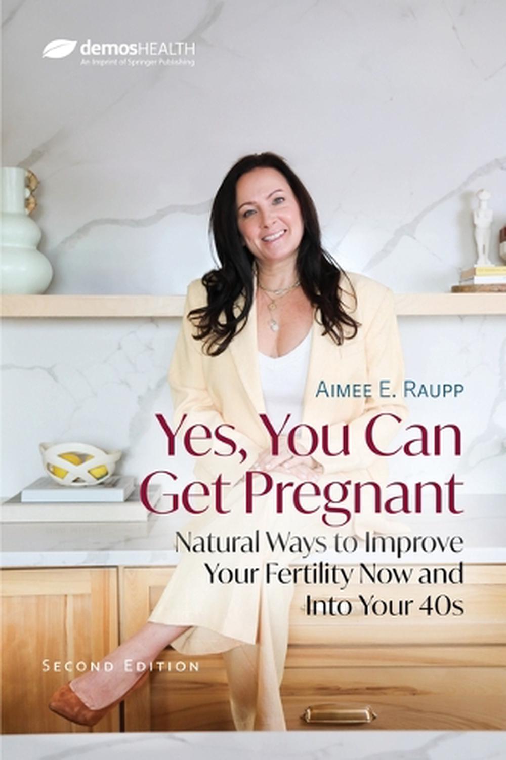 Yes, You Can Get Pregnant - ISBN: 9780826181985