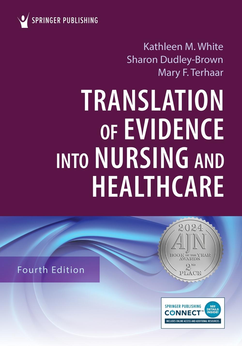 Translation of Evidence into Nursing and Healthcare by Kathleen M. White - ISBN: 9780826191151