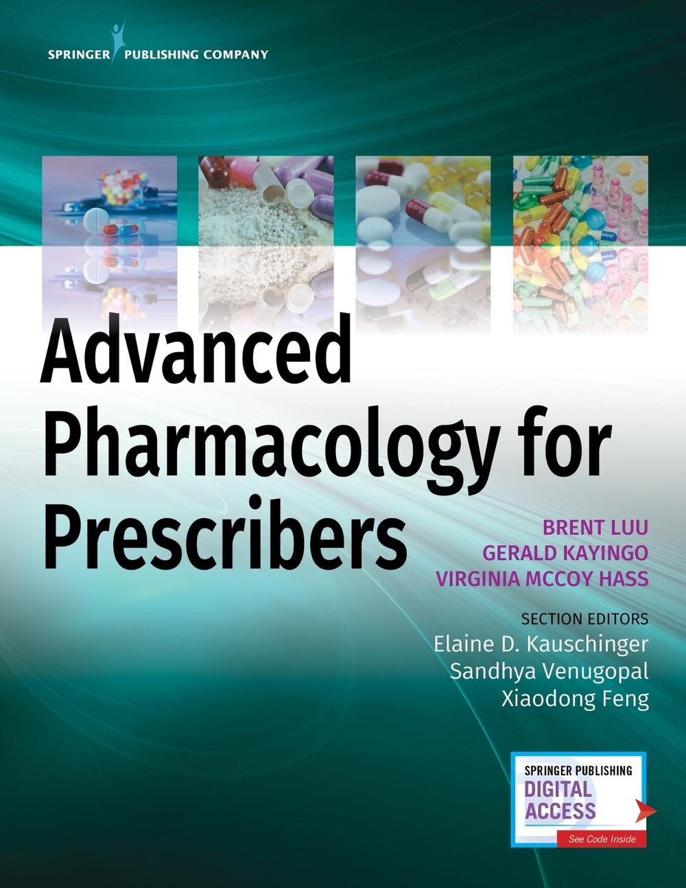 Advanced Pharmacology for Prescribers, 9780826195463