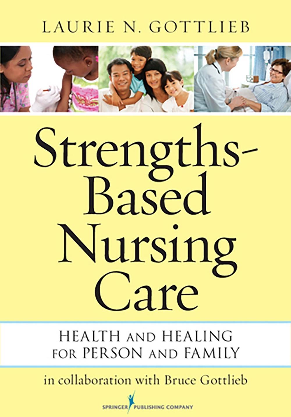 Strengths-Based Nursing Care, 9780826195869