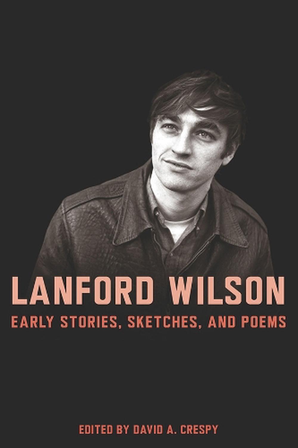 Lanford Wilson by David Crespy - ISBN: 9780826223517