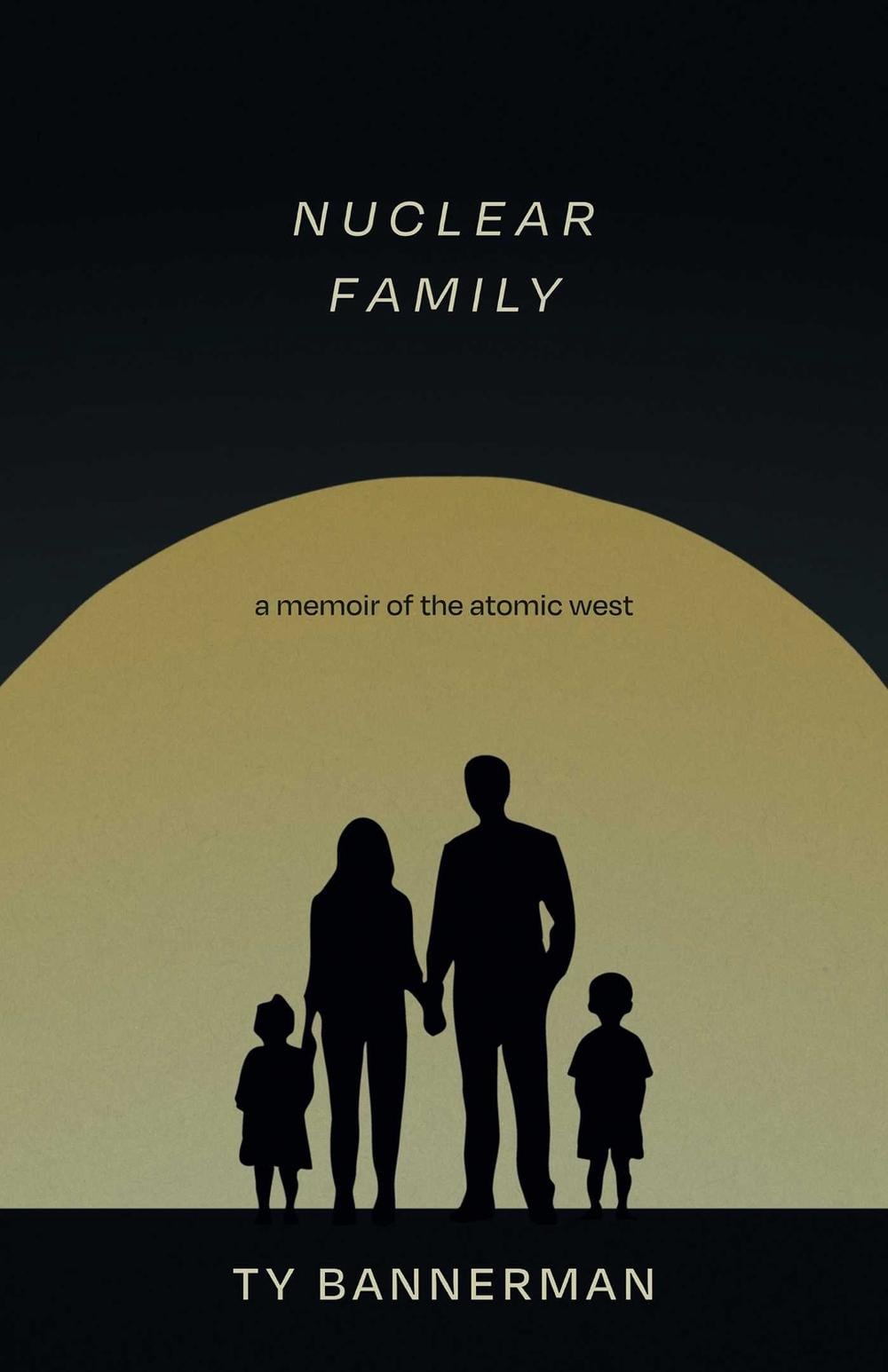 Nuclear Family by Ty Bannerman - ISBN: 9780826369024