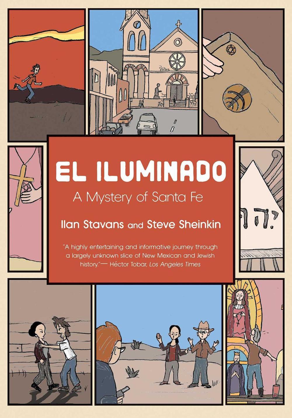 El Iluminado by Ilan Stavans - ISBN: 9780826369185