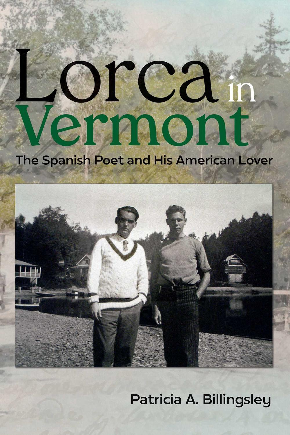 Lorca in Vermont by Patricia A. Billingsley - ISBN: 9780826369352