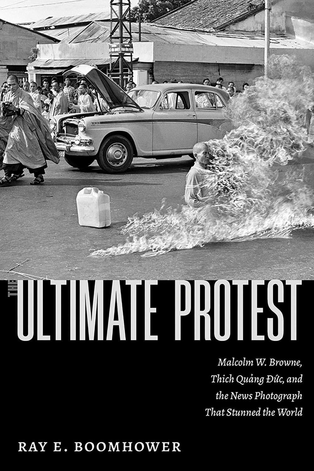 The Ultimate Protest by Ray E. Boomhower - ISBN: 9780826369482