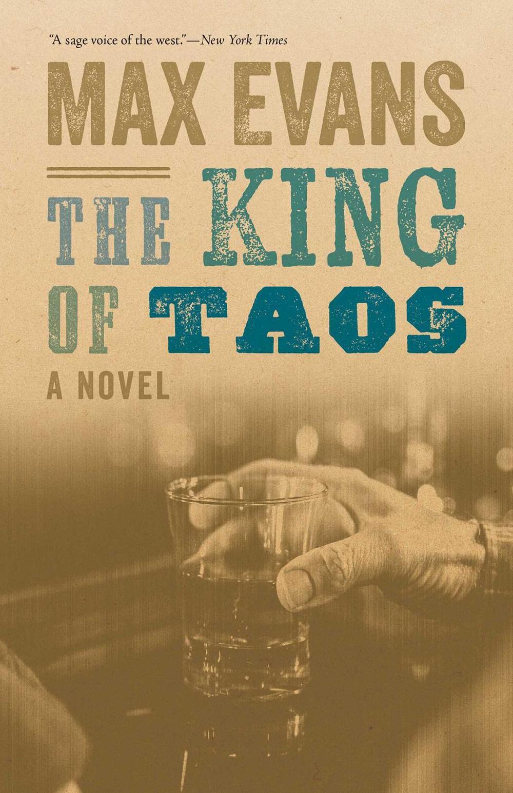 The King of Taos by Max Evans - ISBN: 9780826369529