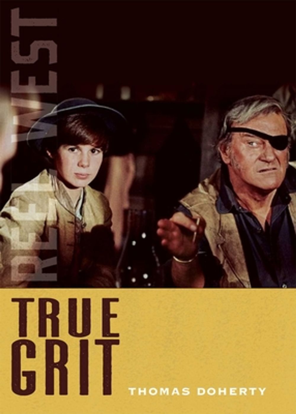 True Grit by Thomas Doherty - ISBN: 9780826370235