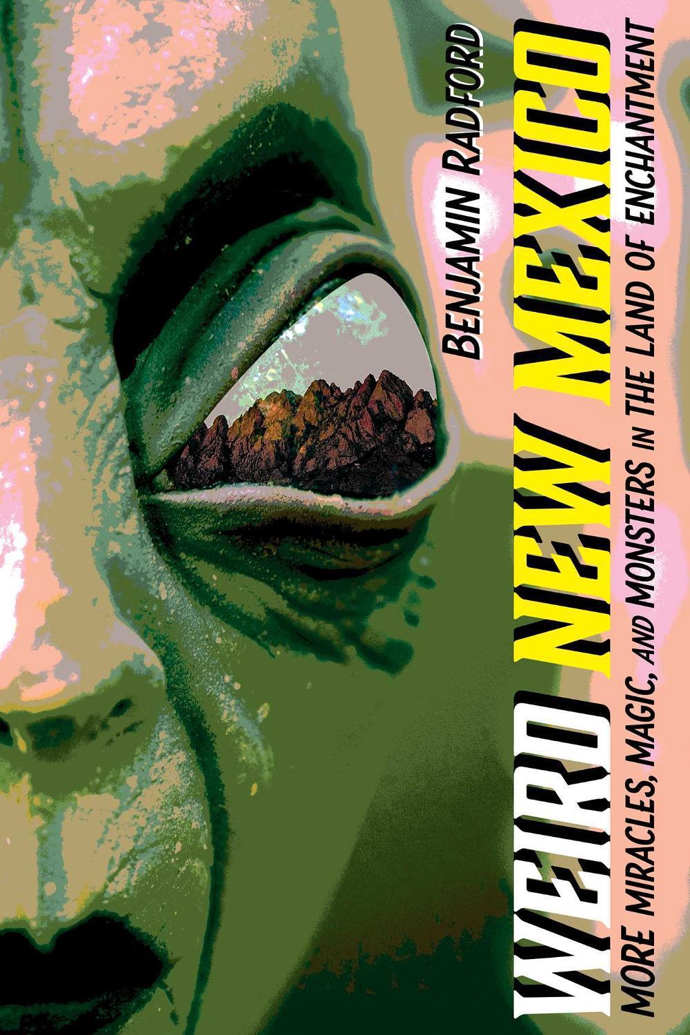 Weird New Mexico by Benjamin Radford - ISBN: 9780826370341