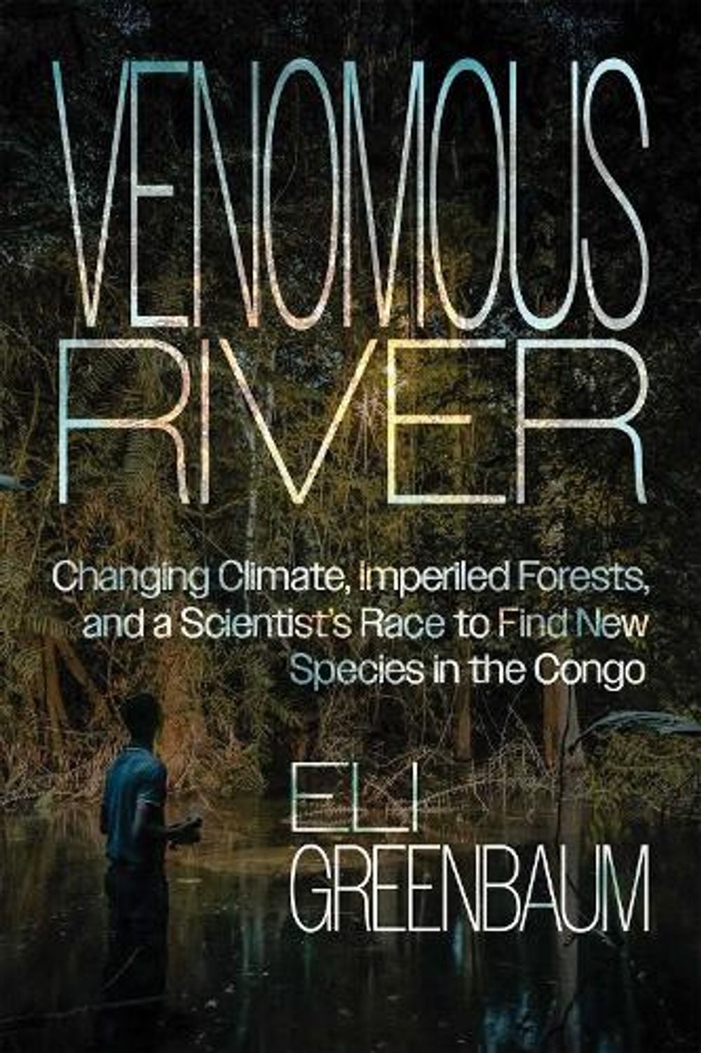 Venomous River by Eli Greenbaum - ISBN: 9780826370433
