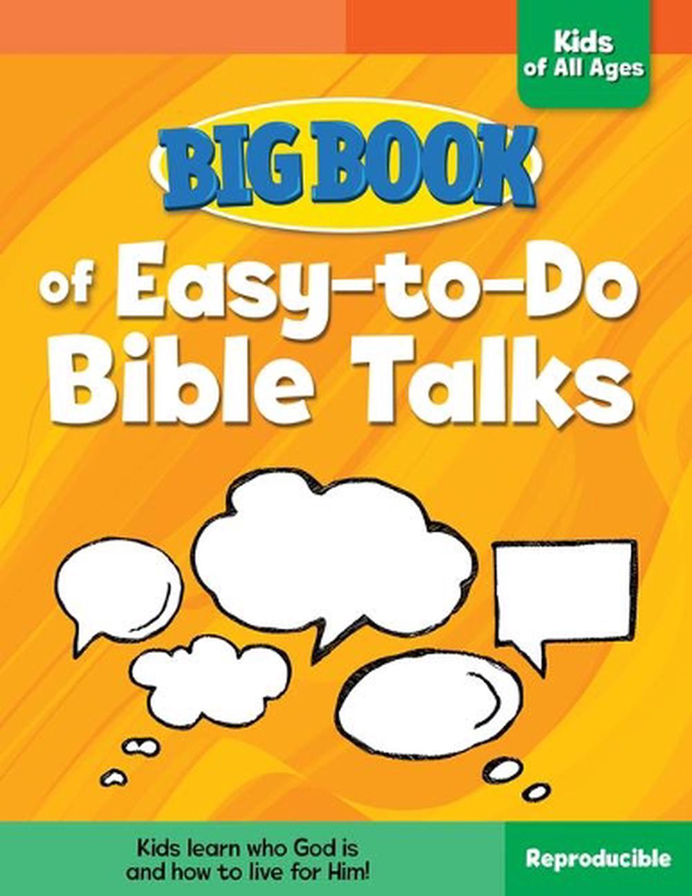 Big Book of Easy-To-Do Bible Talks for Kids of All Ages by David C. Cook - ISBN: 9780830772438